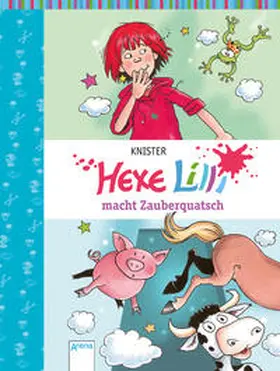 KNISTER |  Hexe Lilli macht Zauberquatsch | Buch |  Sack Fachmedien
