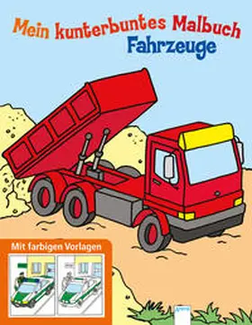  Mein kunterbuntes Malbuch Fahrzeuge | Buch |  Sack Fachmedien