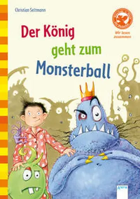 Seltmann |  Der König geht zum Monsterball | Buch |  Sack Fachmedien