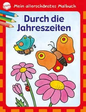  Mein allerschönstes Malbuch - Durch die Jahreszeiten | Buch |  Sack Fachmedien