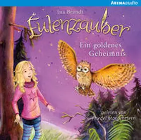 Brandt | Eulenzauber 01. Ein goldenes Geheimnis | Sonstiges | 978-3-401-24017-6 | sack.de