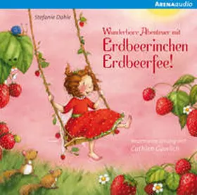 Dahle |  Wunderbare Abenteuer mit Erdbeerinchen Erdbeerfee | Sonstiges |  Sack Fachmedien