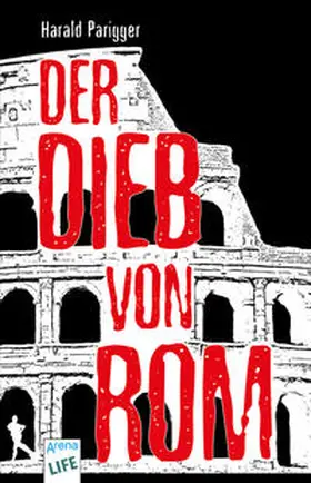 Parigger |  Der Dieb von Rom | Buch |  Sack Fachmedien