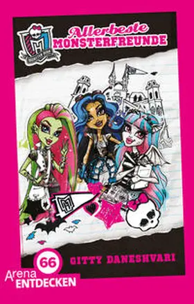 Daneshvari |  Monster High. Allerbeste Monsterfreunde | Buch |  Sack Fachmedien