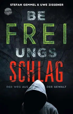 Gemmel / Zissener |  Befreiungsschlag | Buch |  Sack Fachmedien