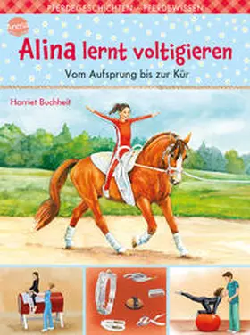 Buchheit |  Alina lernt voltigieren (3). Vom Aufsprung bis zur Kür | Buch |  Sack Fachmedien