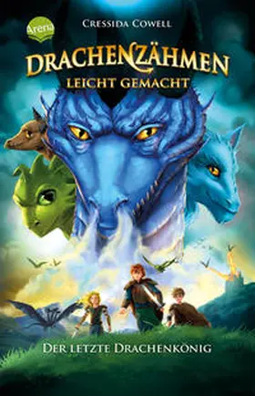 Cowell |  Drachenzähmen leicht gemacht (12). Der letzte Drachenkönig | Buch |  Sack Fachmedien