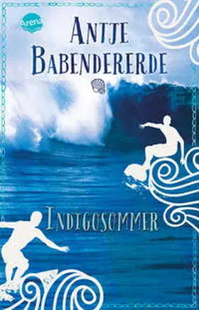 Babendererde |  Indigosommer | Buch |  Sack Fachmedien
