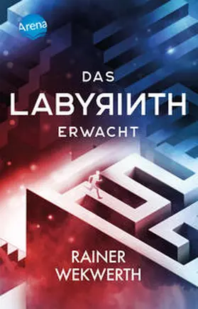 Wekwerth | Das Labyrinth (1). Das Labyrinth erwacht | Buch | 978-3-401-51220-4 | sack.de