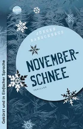Banscherus / Wagner | Novemberschnee | Buch | 978-3-401-51258-7 | sack.de