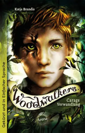 Brandis |  Woodwalkers (1). Carags Verwandlung | Buch |  Sack Fachmedien