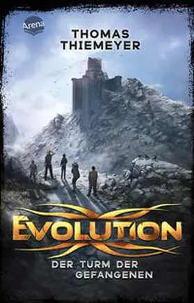 Thiemeyer |  Evolution (2). Der Turm der Gefangenen | Buch |  Sack Fachmedien