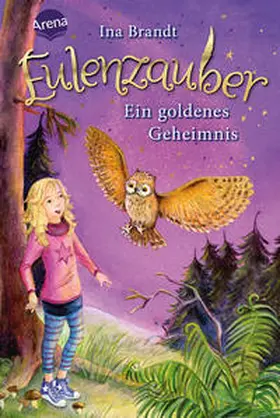 Brandt |  Eulenzauber 01. Ein goldenes Geheimnis | Buch |  Sack Fachmedien