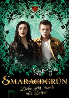 Gier | Smaragdgrün. Liebe geht durch alle Zeiten 03 | Buch | 978-3-401-60225-7 | sack.de