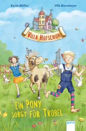 Müller |  Villa Hufschuh (1). Ein Pony sorgt für Trubel | Buch |  Sack Fachmedien