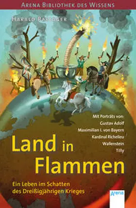 Parigger |  Land in Flammen. Ein Leben im Schatten des Dreißigjährigen Krieges | Buch |  Sack Fachmedien