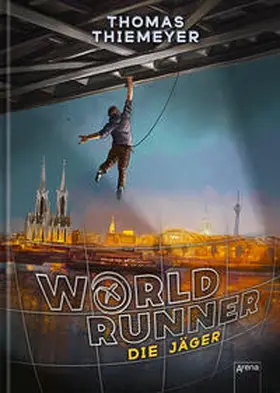 Thiemeyer | World Runner (1). Die Jäger | Buch | 978-3-401-60506-7 | www2.sack.de