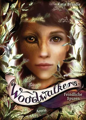 Brandis |  Woodwalkers (5). Feindliche Spuren | Buch |  Sack Fachmedien