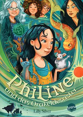 Silver |  Philine und das Orakeldesaster (1) | Buch |  Sack Fachmedien