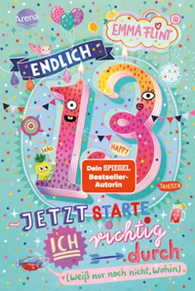 Flint |  Endlich 13 - Jetzt starte ich richtig durch (weiß nur noch nicht, wohin) | Buch |  Sack Fachmedien