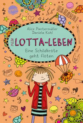 Pantermüller |  Mein Lotta-Leben. Eine Schildkröte geht flöten | Buch |  Sack Fachmedien