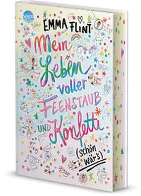 Flint |  Mein Leben voller Feenstaub und Konfetti (schön wär’s!) | Buch |  Sack Fachmedien