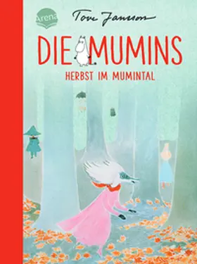 Jansson |  Die Mumins (9). Herbst im Mumintal | Buch |  Sack Fachmedien