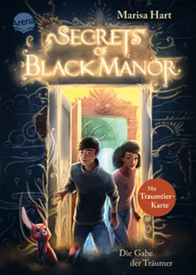 Hart |  Secrets of Black Manor (1). Die Gabe der Träumer | Buch |  Sack Fachmedien