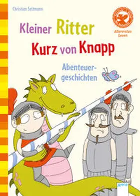 Seltmann |  Kleiner Ritter Kurz von Knapp. Abenteuergeschichten | Buch |  Sack Fachmedien
