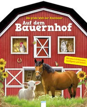 Bennett |  Die große Welt der Abenteuer. Auf dem Bauernhof | Buch |  Sack Fachmedien