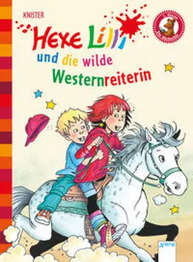 KNISTER |  Hexe Lilli und die wilde Westernreiterin | Buch |  Sack Fachmedien