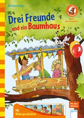 Koenig |  Drei Freunde und ein Baumhaus | Buch |  Sack Fachmedien