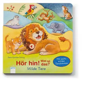  Hör hin! Was ist das? Wilde Tiere | Buch |  Sack Fachmedien
