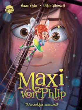 Ruhe |  Maxi von Phlip (2). Wunschfee vermisst! | Buch |  Sack Fachmedien
