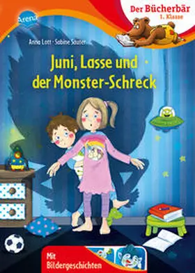 Lott |  Juni, Lasse und der Monsterschreck | Buch |  Sack Fachmedien