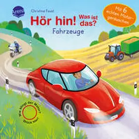 Müller |  Hör hin! Was ist das? Fahrzeuge | Buch |  Sack Fachmedien