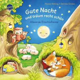 Röhling |  Gute Nacht und träum recht schön. Allererste Einschlafreime | Buch |  Sack Fachmedien