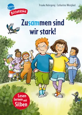 Nahrgang |  Zusammen sind wir stark! | Buch |  Sack Fachmedien