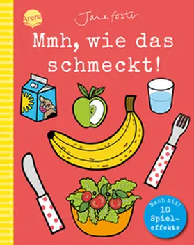 Foster |  Mmh, wie das schmeckt! Mach mit! | Buch |  Sack Fachmedien