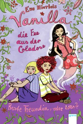 Hierteis |  Vanilla, die Fee aus der Coladose | eBook | Sack Fachmedien