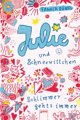 Düwel |  Julie und Schneewittchen | eBook | Sack Fachmedien