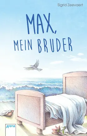 Zeevaert |  Max, mein Bruder | eBook | Sack Fachmedien