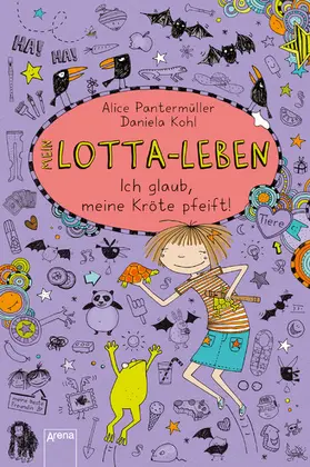 Pantermüller |  Mein Lotta-Leben (5). Ich glaub, meine Kröte pfeift | eBook | Sack Fachmedien