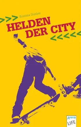 Dunker |  Helden der City | eBook | Sack Fachmedien