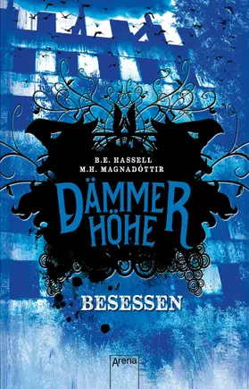 Magnadottir / Hassell / Magnadóttir |  Dämmerhöhe (3). Besessen | eBook | Sack Fachmedien