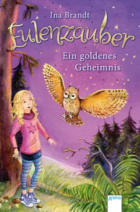 Brandt |  Eulenzauber (1). Ein goldenes Geheimnis | eBook | Sack Fachmedien