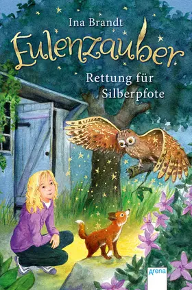 Brandt |  Eulenzauber (2). Rettung für Silberpfote | eBook | Sack Fachmedien
