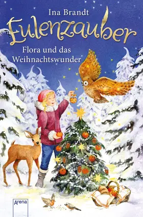 Brandt |  Eulenzauber. Flora und das Weihnachtswunder | eBook | Sack Fachmedien