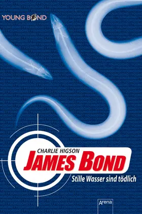 Higson |  James Bond. Stille Wasser sind tödlich | eBook | Sack Fachmedien
