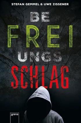 Gemmel / Zissener |  Befreiungsschlag | eBook | Sack Fachmedien